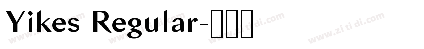 Yikes Regular字体转换 Yikes Regular字体转换